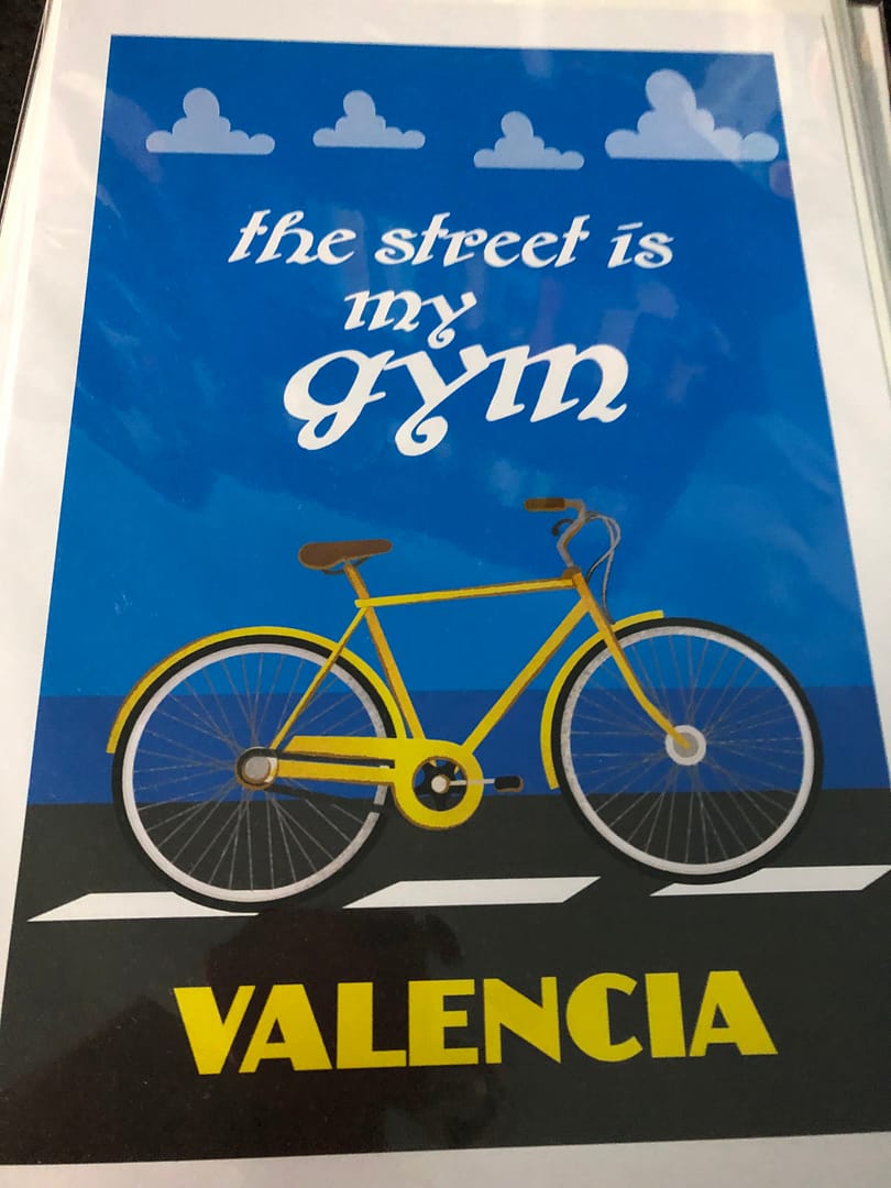 Poster with the words "The Street is my Gym - Valencia"
